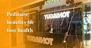 Pedicure benefits for foot health